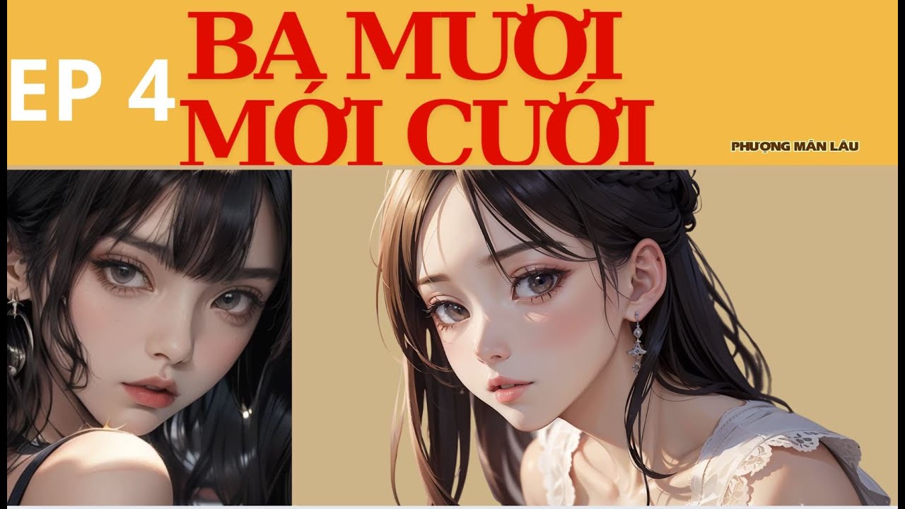 EP 4 | BHTT | BA MƯƠI MỚI CƯỚI  | Bách hợp - Hiện đại - Duyên trời tác hợp | GIRL LOVE