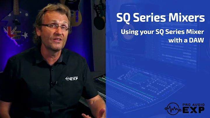 Using your Allen and Heath SQ-5, SQ-6 and SQ-7 mixers with a DAW