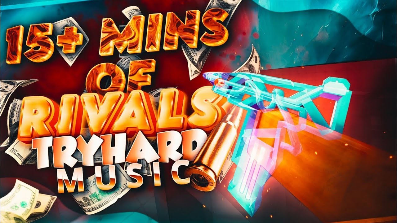 Try Hard Names For Rivals 15 Mins of Roblox Rivals TRYHARD Music (pt.2) - YouTube