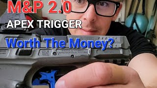 M&P 2.0: APEX TRIGGER WORTH THE UPGRADE?
