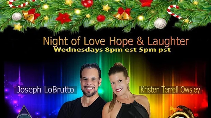 Night of Love Hope & Laughter