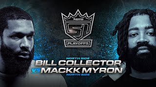 KOTD - Rap Battle - Bill Collector vs Mackk Myron | #KOTDS1 Playoffs Semi-Finals