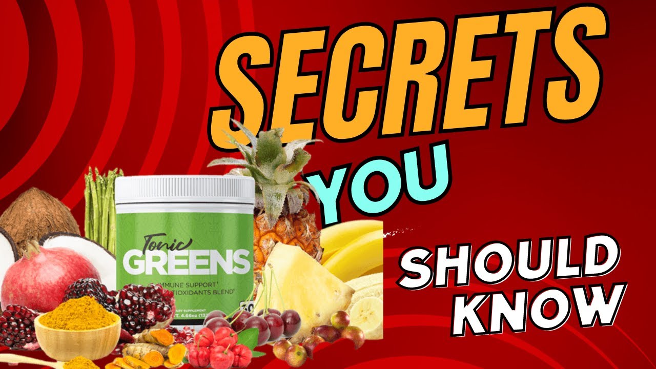 TONICGREENS (benefits)- THE  POWERFUL- maintains a healthy digestive