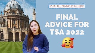 TSA 2022 - Good luck! Final Advice :)