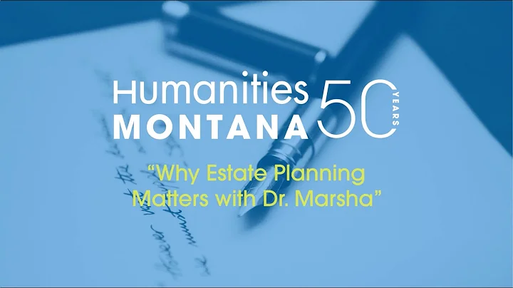 Why Estate Planning Matters with Dr. Marsha