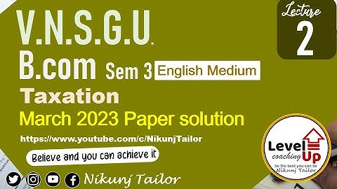 SY BCOM SEM-3 | Tax Paper solution March 2023 Part 2 | VNSGU