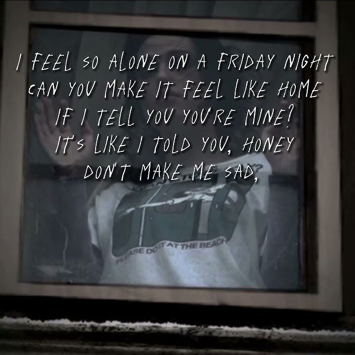 i feel so alone in a friday night. can you make me feel like home if i tell you you're mine?!