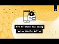 How to stake vlx using velas mobile wallet