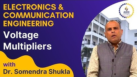 Voltage Multipliers || Axis College