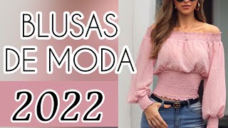 BLUSAS DE MODA 2022 TENDENCIAS EN BLUSAS BONITAS PARA MUJER BLUSAS MODERNAS  2022 | Bella's Boutique - YouTube