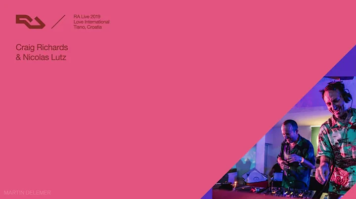 RA Live : 2019   Craig Richards b2b Nicolas Lutz, ...