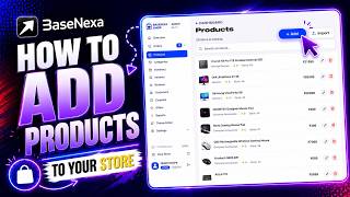 How to Add Products to Your Basenexa Store | Full Tutorial #ecommerce #2026 #tutorial