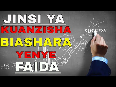 Video: Jinsi Ya Kuunda Biashara Yenye Faida