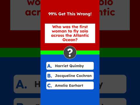 Who was the first woman to fly solo across the Atlantic Ocean? #generalknowledge #quiz