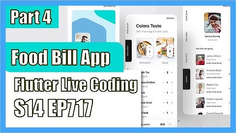 [Flutter] Flutter Live Coding EP717 (Food Bill App Part 4)