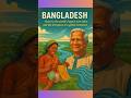 Bangladesh ׀ Home to the World’s Largest River Delta and the Birthplace of a Global Revolution