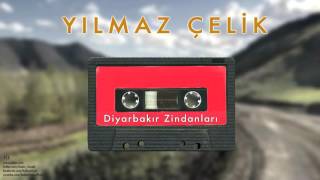 Yılmaz Çelik - Diyarbakır Zindanları [ Jil © 2014 Kalan Müzik ] Resimi