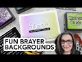 Fun and easy brayered backgrounds + 3D embossing!