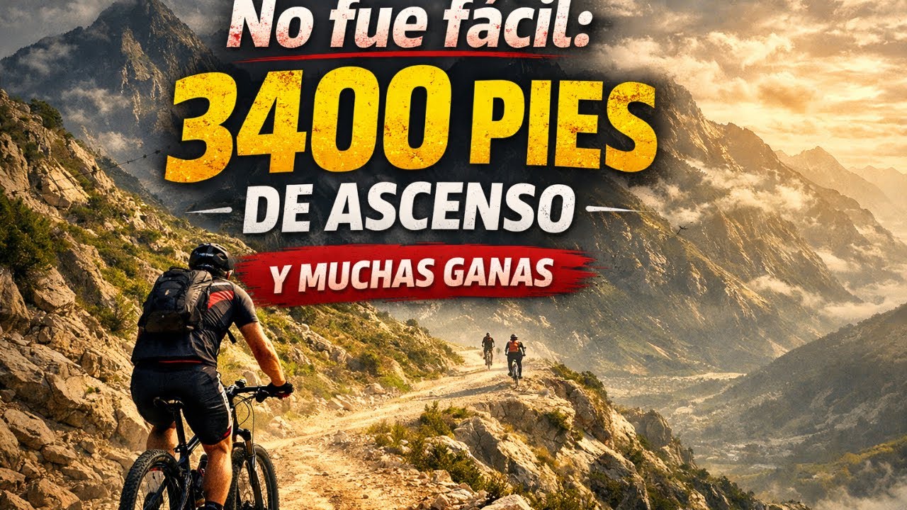 No fue fácil: 3400 pies de ascenso y muchas ganas
