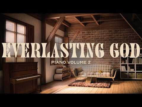 Everlasting God - Integrity's Still Worship & Chris Cron (Piano, Vol. 2)