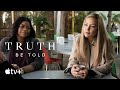 Truth Be Told Tráiler Oficial De La 2 ª Temporada Apple TV mp3