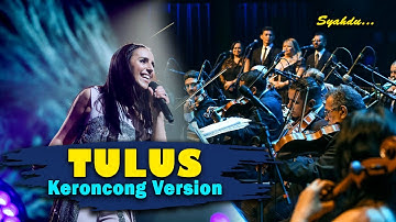 TULUS - Opo Anane Tomponen Luweh Kekuranganku || Keroncong Version Cover