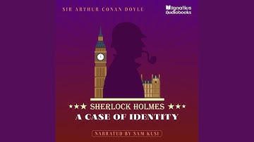 Chapter 18 - A Case of Identity