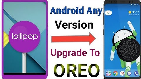 How To upgrade any Android phone To Oreo 8.0 version 2019 || Convert android version to oreo 8.0