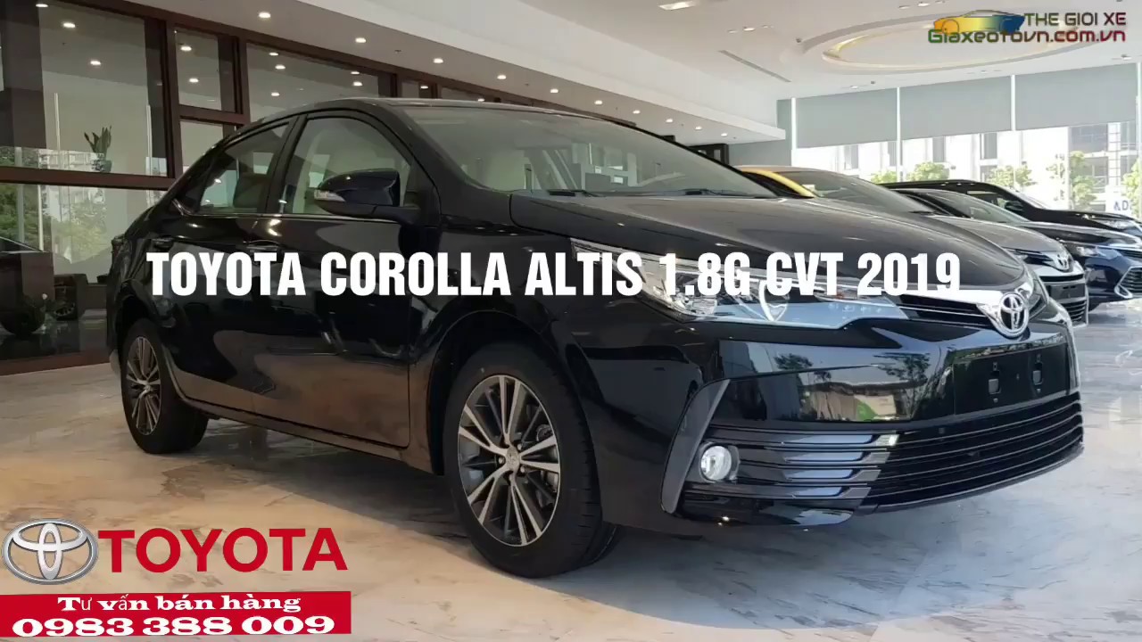 Hướng Dẫn Sử Dụng Cơ Bản Xe Toyota Corolla Altis 2019 Phiên Bản 18GGiá Xe  Chi Phí Lăn Bánh 2020  YouTube