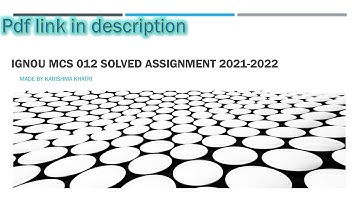 ignou mcs 012 solved assignment 2021-2022 part 3