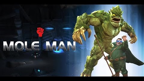 How to play Mole Man- 2021 Guide