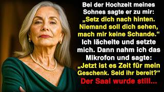 Mein Sohn sagte： ＂Setz dich nach hinten, red mit niemandem und blamier mich nicht!＂ Ich trat vor