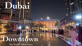 Dubai 4K 🇦🇪 | Amazing Downtown Dubai Luxury Lifestyle Walking Tour (The World's Tallest Views)