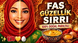 ✨ FAS'IN GİZLİ GÜZELLİK SIRRI: EV YAPIMI PARILTILI YÜZ MASKESİ | 100% Doğal!💛 | CİLDİNİZ YUMUŞACIK✨