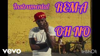 REMA - OH NO - INSTRUMENTAL 