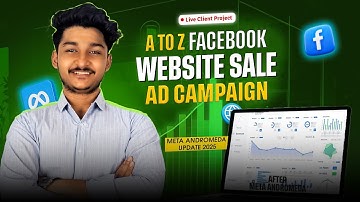 A to Z Facebook Website Sale Ad Campaign | Client Live Project | Meta ANDROMEDA Update 2025