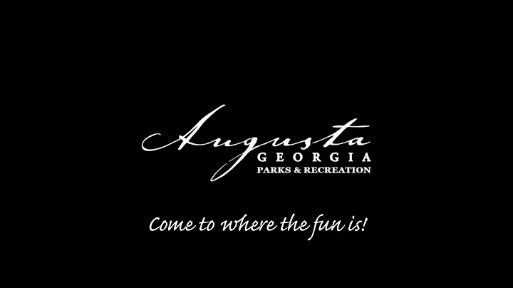 Welcome to Augusta Parks and Recreation