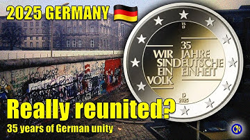 #86: 2€ 2025 Germany 🇩🇪 – 35 Years of Unity 🦅 Collector Coin – Success or Failure?