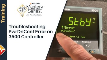 How to Troubleshoot PwrDnConf Error (Powered Down in Configuration) on a Eurotherm 3500 Controller