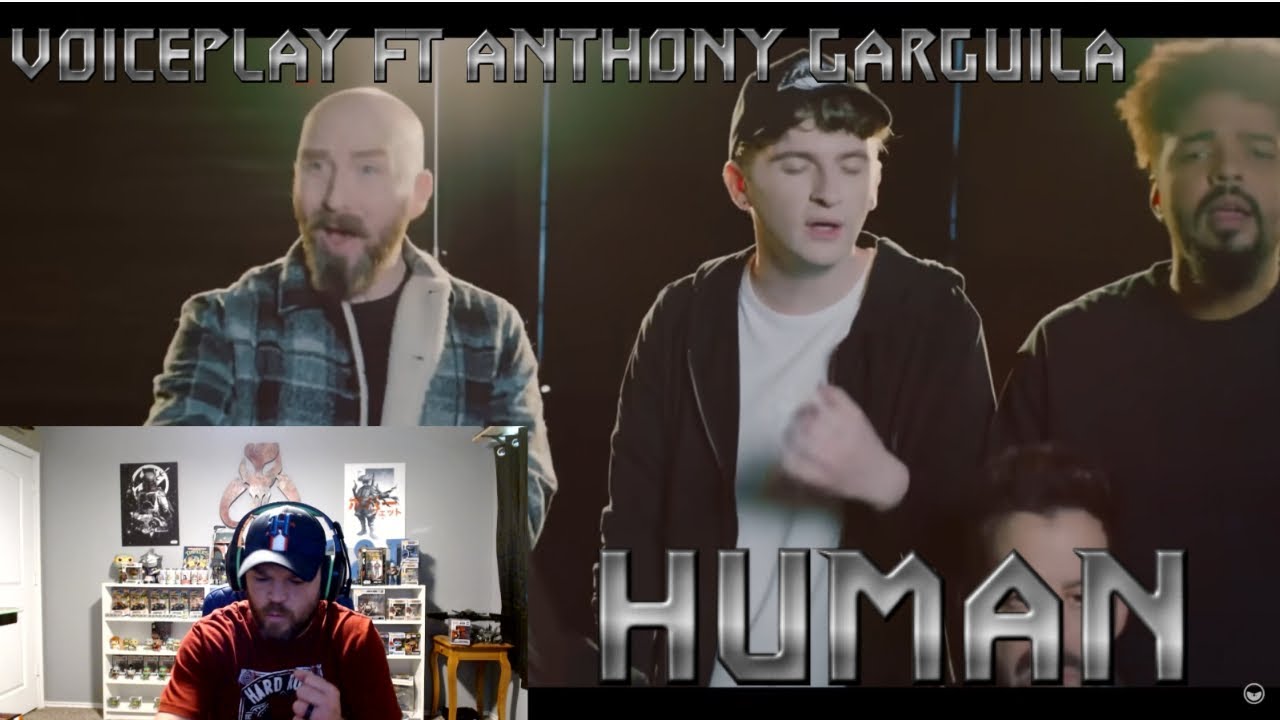 Reacting to HUMAN Rag N Bone Man VoicePlay (acapella) ft Anthony Gargiula Reacting to HUMAN Rag N Bone Man VoicePlay (acapella) ft Anthony Gargiula