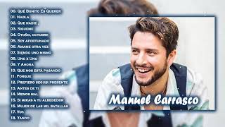 Manuel Carrasco Mix Nuevo 2021 - Manuel Carrasco Sus mejor Exitos