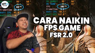 Kabar Gembira Untuk Meningkatkan FPS Pada Game Pake FSR 2.0 screenshot 1