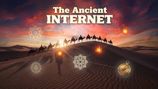 The Silk Road: The Internet of the Ancient World