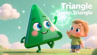 🔺 Triangle Shape | Learn Shapes for Toddlers | Green Triangle 💚 #shorts