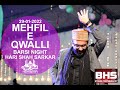 Mehfileqawwali   barsi baba hari shah ji   amboa  29 jan 2022  part 1