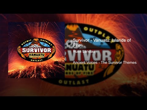 Survivor - Vanuatu: Islands of Fire (Official Music)