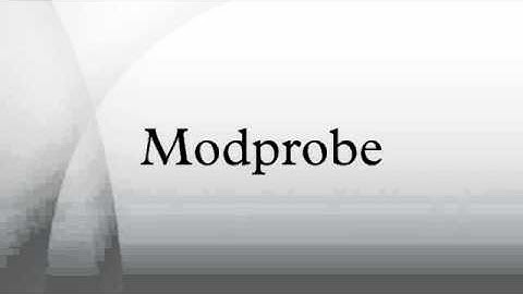 Modprobe