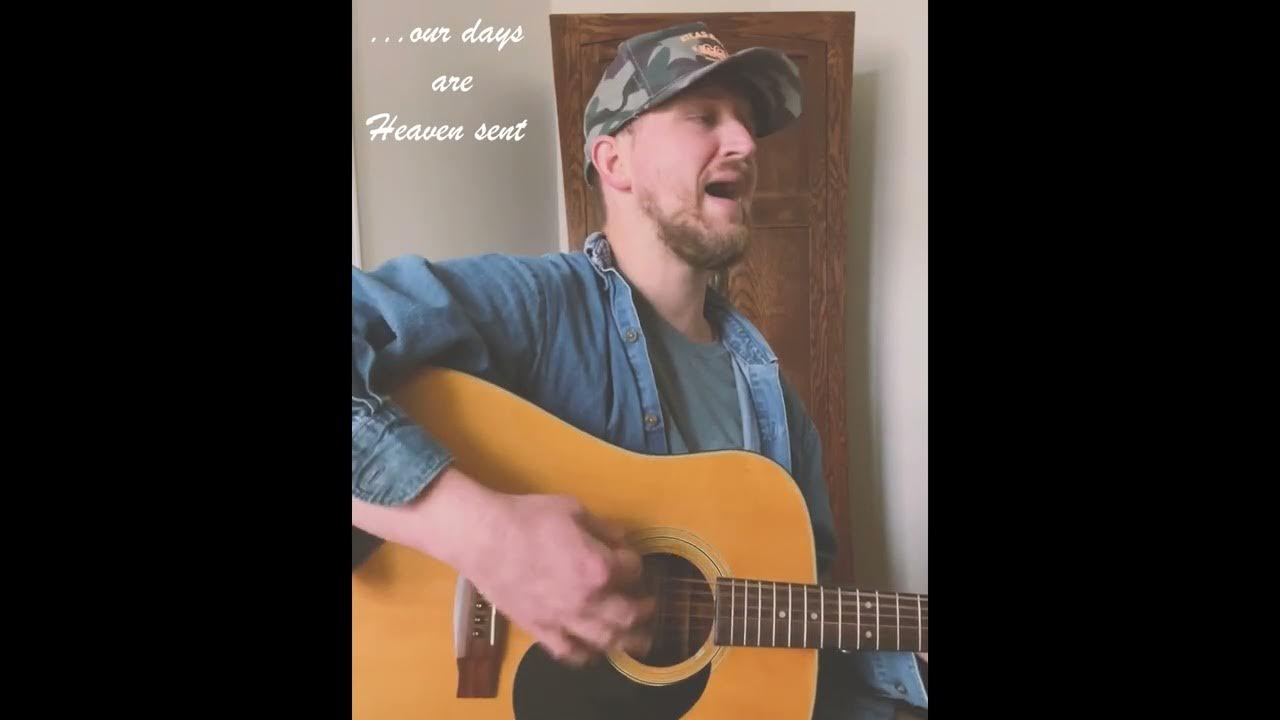 Heaven Sent by the SteelDrivers Dustin Wilson Cover YouTube