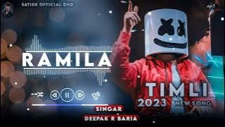 RAMILA।। DJ remix song timli।। Tera _Nasha।। Hindi mix timli song ।।Deepak r bariya Satish official