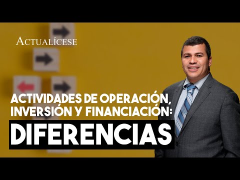 Estado de flujos de efectivos diferencias entre las actividades de operación y financiacion
